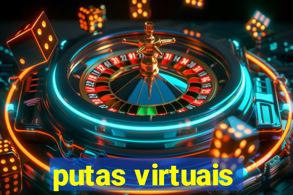 putas virtuais